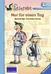 Nur für einen Tag. Schulausgabe