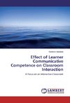 Effect of Learner Communicative Competence on Classroom Interaction