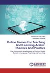 Online Games For Teaching And Learning Arabic: Theories And Practice