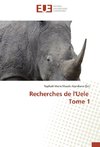 Recherches de l'Uele Tome 1