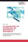 La resolución de problemas de geometría y aritmética