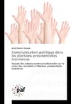 Communication politique dans les élections présidentielles Ivoiriennes