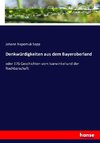 Denkwürdigkeiten aus dem Bayeroberland