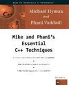 Mike and Phani's Essential C++ Techniques