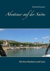 Abenteuer auf der Saône