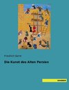 Die Kunst des Alten Persien