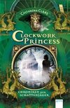 Chroniken der Schattenjäger 03. Clockwork Princess