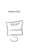 Reset ... und Neustart