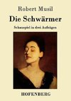 Die Schwärmer