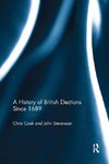 Cook, C: History of British Elections since 1689