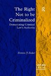 The Right Not to be Criminalized