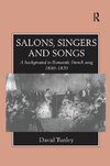 Tunley, D: Salons, Singers and Songs