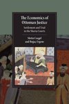 Cosgel, M: Economics of Ottoman Justice