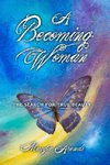 A Becoming Woman