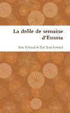 La drôle de semaine d'Emma