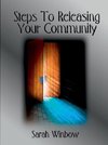 Steps To Releasing Your Community