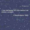 L'uso dell'acqua nel ciclo termico dei motori a scoppio - HHO 1/7