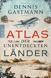 Atlas der unentdeckten Länder