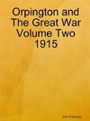 Orpington and The Great War Volume Two 1915