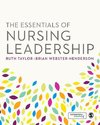 Taylor, R: Essentials of Nursing Leadership