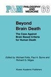 Beyond Brain Death