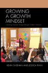 Growing a Growth Mindset