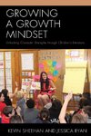 Growing a Growth Mindset