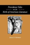 Hartman, J: Providence Tales and the Birth of American Liter