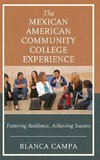 Mexican American Community College Experience