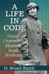 Smith, G:  A Life in Code