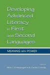 Schleppegrell, M: Developing Advanced Literacy in First and