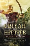 Uriyah The Hittite