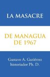 La masacre de Managua de 1967