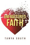 Unfractured Faith