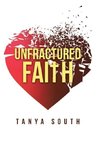 Unfractured Faith