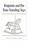 Benjamin and the Time Traveling Toys