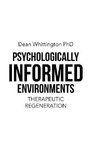 Psychologically Informed Environments