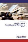 Civil Society & Constitutional Reforms in Africa