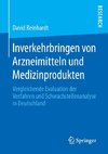 Inverkehrbringen von Arzneimitteln und Medizinprodukten