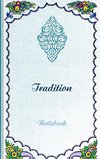 Tradition (Notizbuch)