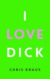 I Love Dick