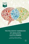 The Palgrave Handbook of Linguistic (Im)politeness