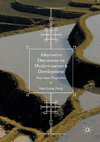 Alternative Discourses on Modernization and Development