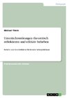 Unterrichtsstörungen theoretisch reflektieren und effektiv beheben