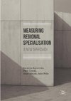 Measuring Regional Specialisation