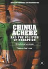 Chinua Achebe and the Politics of Narration