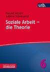 Soziale Arbeit - die Theorie