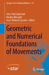 Geometric and Numerical Foundations of Movements