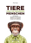 Tiere sind die besseren Menschen