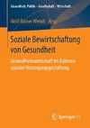 Soziale Bewirtschaftung von Gesundheit